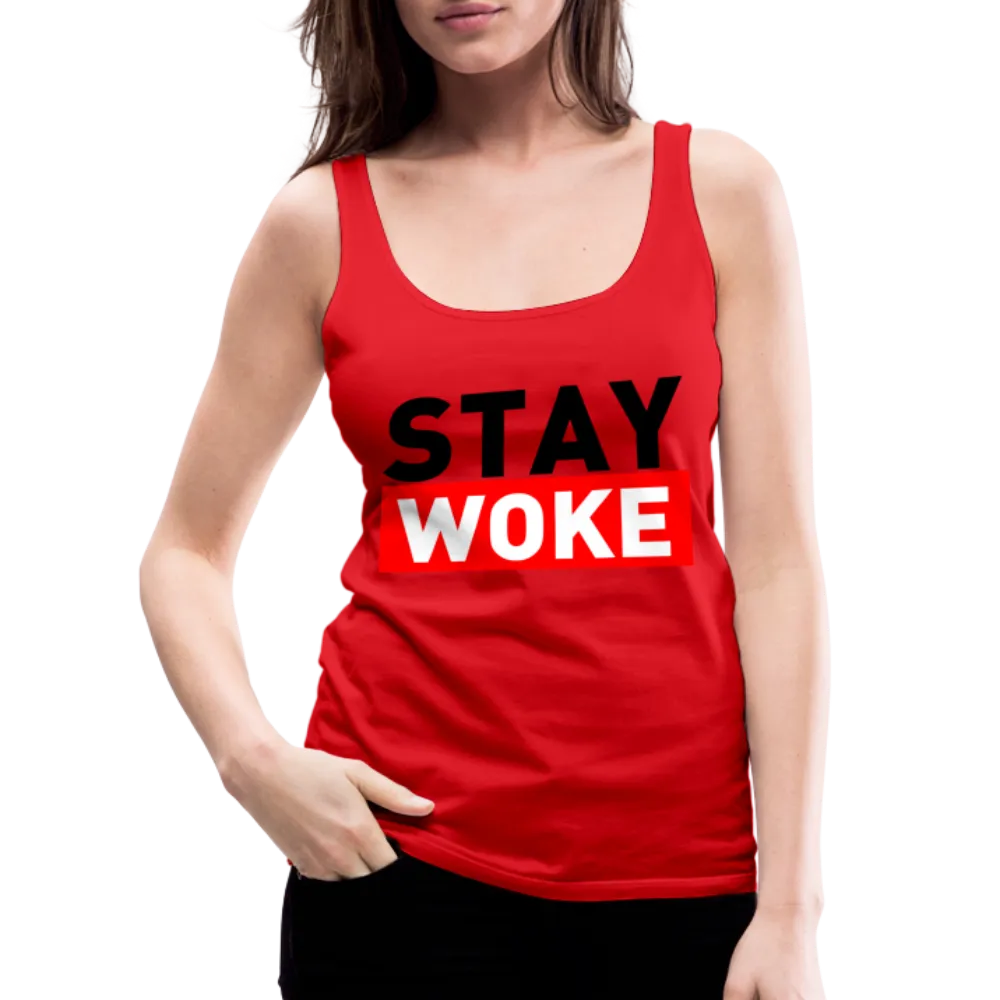 Stay Woke Women’s Premium Tank Top