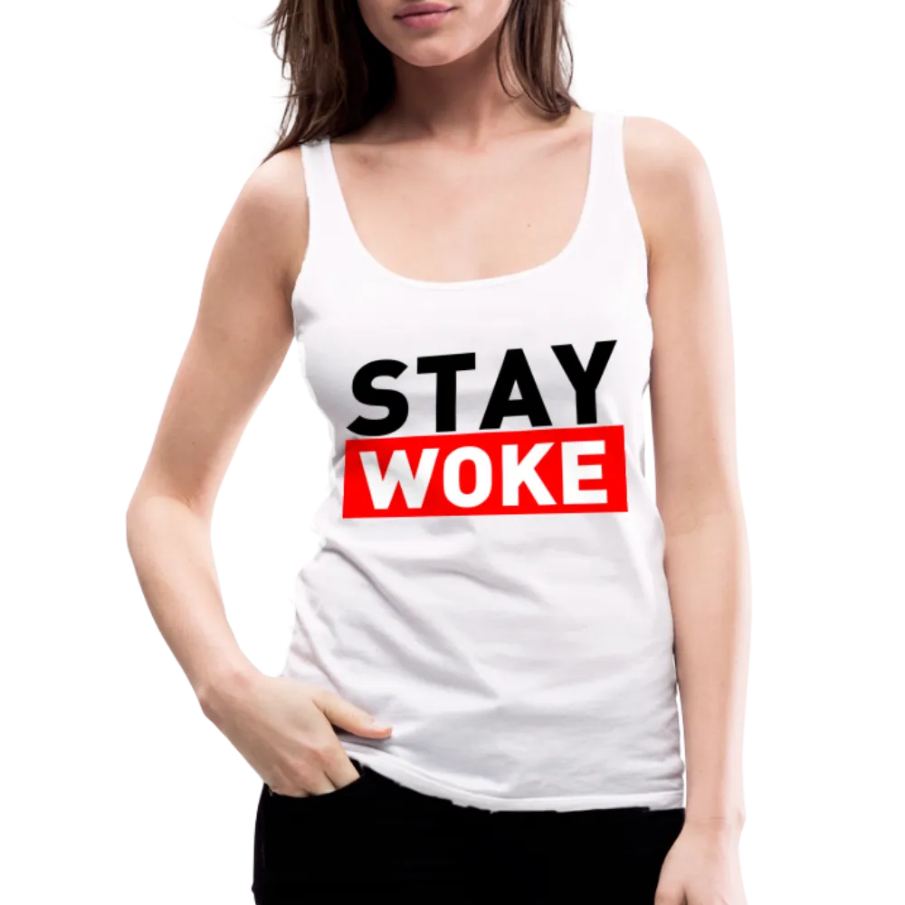 Stay Woke Women’s Premium Tank Top